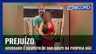 PREJU&Iacute;ZO: ADVOGADO &Eacute; SUSPEITO DE DAR GOLPE NA PR&Oacute;PRIA M&Atilde;E