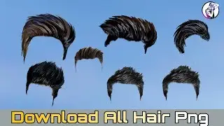 All Hair Png For You || Download All Hair Png || Cb Hair Png || Cb edit Hair Png
