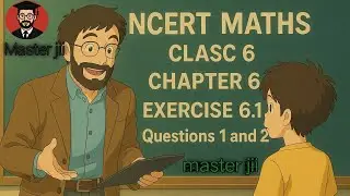 Class 6 Maths , Chapter 6 Exercise 6.1 (Questions no. 1,2 .) INTEGER  /NCERT / Master jii.Class 6