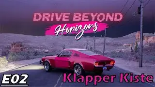 Drive Beyond Horizons (Coop) E2 - Olle Klapper Kiste