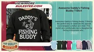 Awesome Daddy's Fishing Buddy T-Shirt