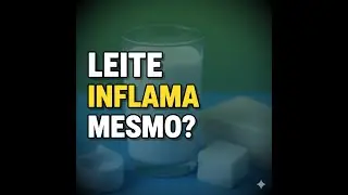 Leite e seus derivados inflamam?