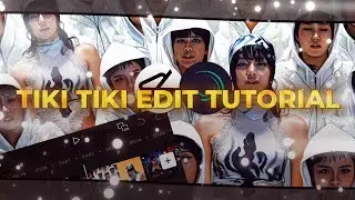 TIKI TIKI EDIT TUTORIAL||KSLAYERZZ-TUTO||