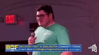 Building Burlington&rsquo;s Future: Recovery First in Burlington Community Forum
