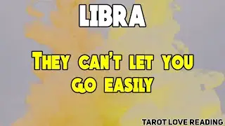 LIBRA They can't let you go easily, October 2021 Love Tarot Reading