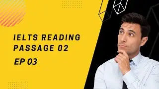 IELTS READING: Stadiums: Past, Present and Future - EP 03