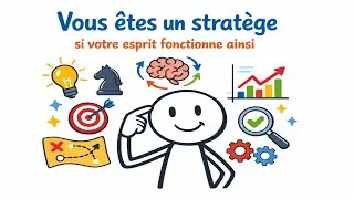 Vous êtes un « stratège » si votre esprit fonctionne ainsi