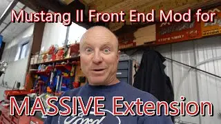 Mustang II front end mod for massive extension.