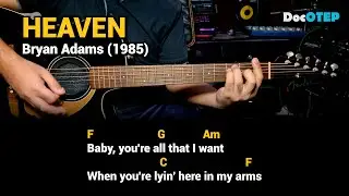 Heaven - Bryan Adams (1985) Easy Guitar Chords Tutorial with Lyrics
