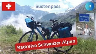 Radreise Schweizer Alpen | #04: Wettererlebnis auf dem eindrucksvollen Sustenpass
