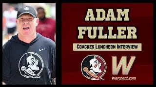 Coach Adam Fuller Interview | FSU Football Preseason Coaches Luncheon | Warchant TV #FSU