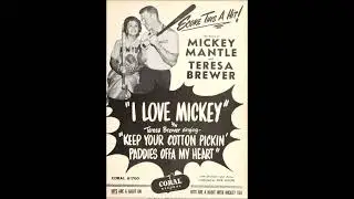 Teresa Brewer & Mickey   I Love Mickey 1956