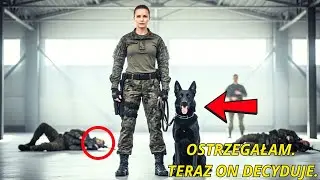 Ostrzegałam  on nie atakuje — on wybiera