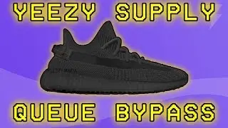BLAZIFY AIO - YEEZY SUPPLY QUEUE BYPASS
