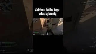 Zabiłem taliba jego własną bronią #cs2 #csgo #viral #shorts