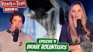 BACK TO PARADIS! | Attack on Titan Season 4 Full Blind Reaction | Ep 9 “Brave Volunteers