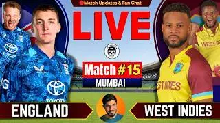 🔴Live: England vs West Indies, Match 15 Live | Live Cricket Match Today | by Shahid | ENG  vs WI