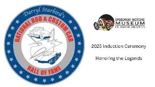 Darryl Starbird National Rod & Custom Car Hall of Fame Induction Ceremony