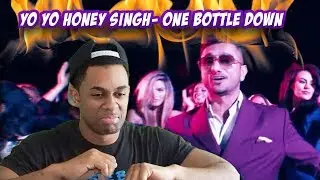 'One Bottle Down' FULL VIDEO SONG | Yo Yo Honey Singh | T-SERIES reaction