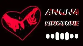 Pakistani drama Angna Ost ringtone 2022 | new background music | best bgm ringtone | H P T New D|