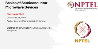 Week 2 | Basics of Semiconductor Microwave Devices - Heterojunctions & HEMTs| NPTEL | noc_25_EE08