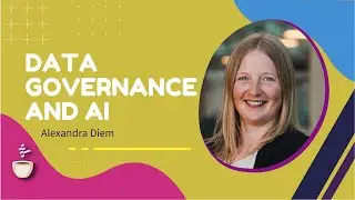 Data Governance and AI // Alexandra Diem // MLOps Podcast #212