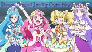Healin' Good x Tropical-Rouge Precure | Please Share! Pretty Cure ~Machico Ver.~ [Kan/Rom/Eng]