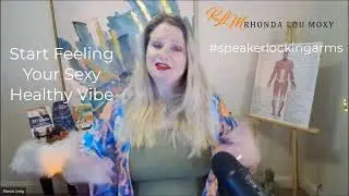 Feeling Your Sexy The Rhonda Lou Moxy Show #moxy #show #felling