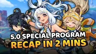 All Version 5.0 Special Program Info in 2 Minutes | Genshin Impact