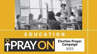 PrayON | Education | FOR THE GOOD