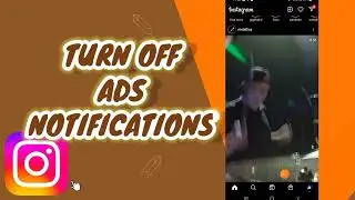 How To Turn Off ADS Notifications On Instagram
