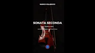 Marco Colabucci  - Sonata Seconda per Violino solo