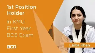 Laiba Khan - First position Holder in KMU first year BDS exam.