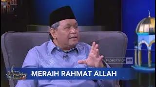 Meraih Rahmat Allah | Gapai Kemuliaan Bersama KH. Muhammad Faiz