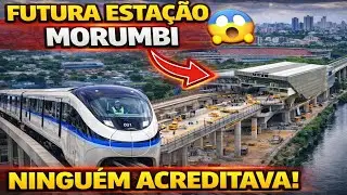 🚝😳 A ESTAÇÃO DO MORUMBI FINALMENTE SAIU DO PAPEL?
