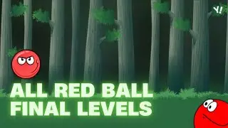 All Red Ball Flash Final Levels (Hacked)