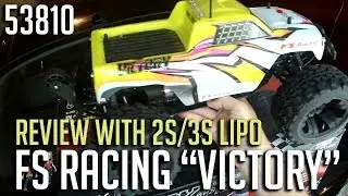 FS Racing 53810 Brushless 4WD Truck Review on 2s/3s lipos