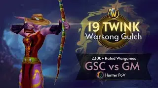 GSC vs GM | Rated Warsong Gulch: WotLK 19 Twink Wargames