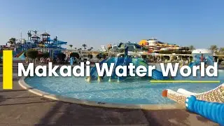 Makadi Water World &mdash; один з найбільших аквапарків Єгипту | огляд