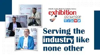 Exhibition Showcase | Serving the industry like none other