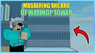MENCOBA NAMATIN WALLHOP TOWER!! - Roblox Indonesia