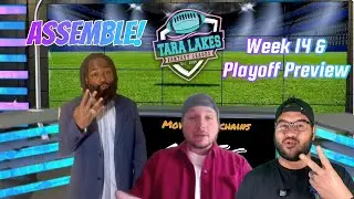 Commission: ASSEMBLE! | Movin' The Chains with Chief | Week 14 | Tara Lakes Fantasy League 2025