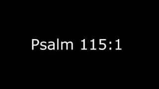 Psalm 115:1