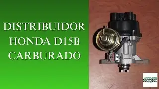 [020] Prueba al distribuidor Honda D15B carburado