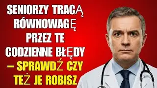 ALERT! 13 powod&oacute;w, dla kt&oacute;rych tracisz r&oacute;wnowagę po 60 | Zdrowie 365