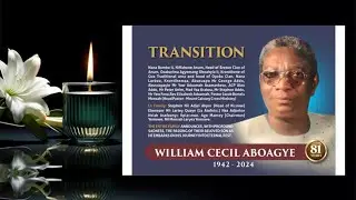 Live Funeral Broadcast (Reception)  || Late William Cecil Aboagye || 11th May, 2024