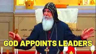 GOD APPOINTS LEADERS l Mar Mari Emmanuel
