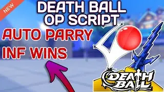 [НОВИНКА] Скрипт Death Ball OP (2025) PASTEBIN - Автоматическое парирование | Бесконечные победы ...