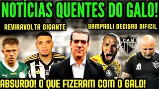 ABSURDO! O QUE FIZERAM COM O GALO! REVIRAVOLTA GIGANTE! SAMPAOLI ENFRENTA DECIS&Atilde;O DIF&Iacute;CIL!