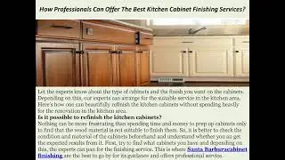 How Professionals Can Offer The Best Kitchen Cabinet Finishing Services?